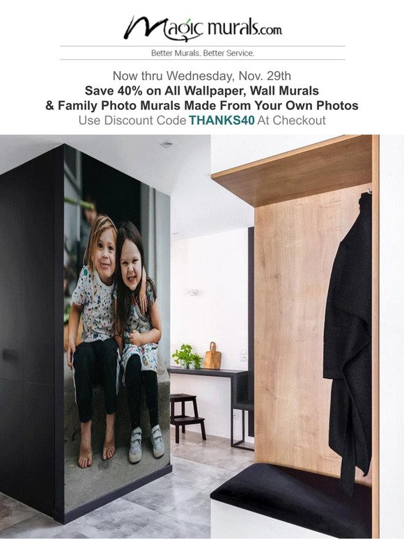 For A Truly Thoughtful Gift, Take Those Photos Off Your Phone & Put Them On Your Loved Ones' Walls ◈ Save 40% On All Wallpaper Murals Now Thru Wednesday