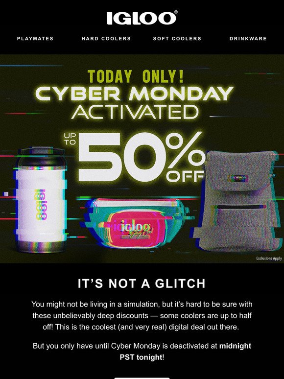 Not a glitch: Up to 50% OFF. Today only.💻