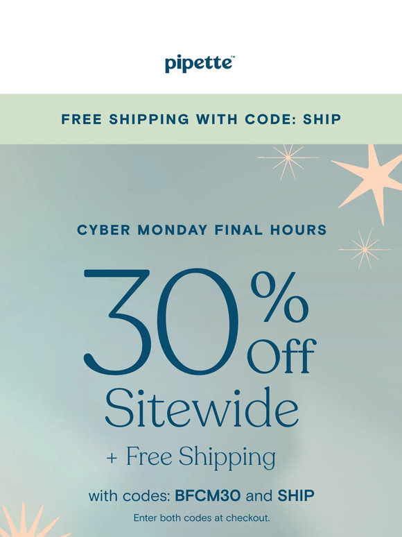 Final hours for 30% off sitewide