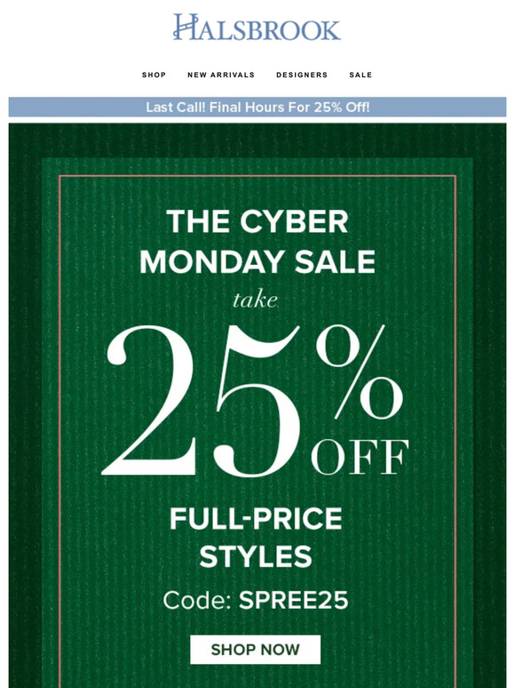 Last Call! Final Hours For 25% Off