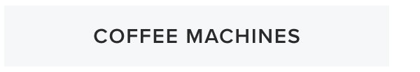 Coffee Machines
