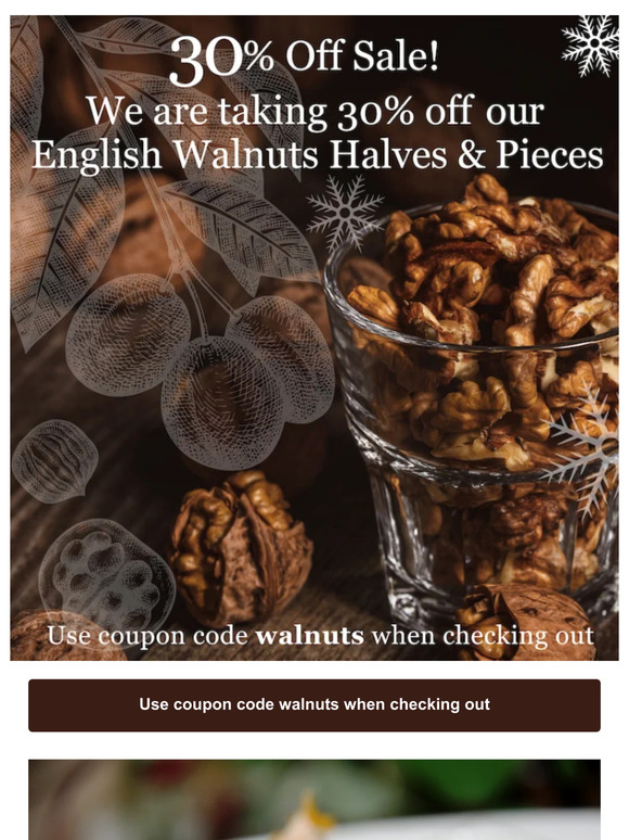 30% Off English Walnuts Halves & Pieces 🌰