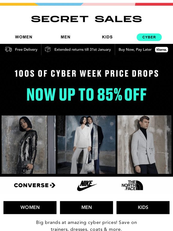 Don't miss up to 85% off this CYBER WEEK! Nike, The North Face & more.