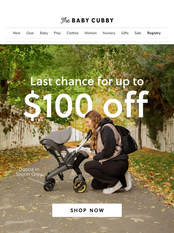 LAST CHANCE for $100 off Doona and UPPAbaby!