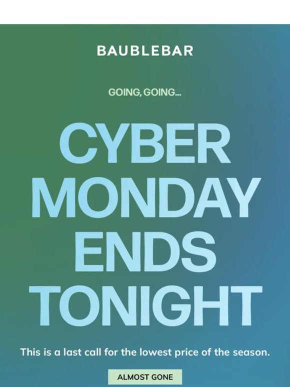 CYBER MONDAY ENDS TONIGHT🚨