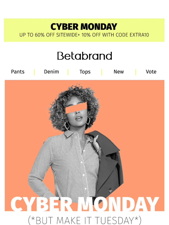 Betabrand Email Newsletters Shop Sales, Discounts, and Coupon Codes