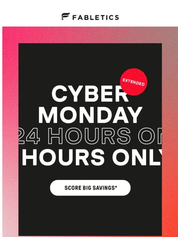 Cyber Monday | EXTENDED
