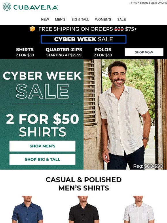 THE CYBER WEEK SALE: 2 For $50 Shirts