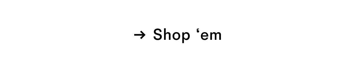 Shop 'em