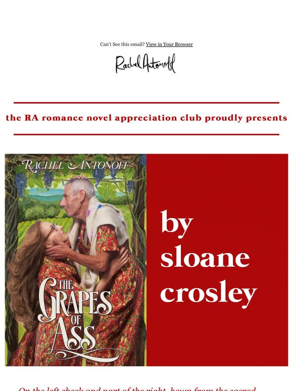 Sloane Crosley’s The Grapes of Ass