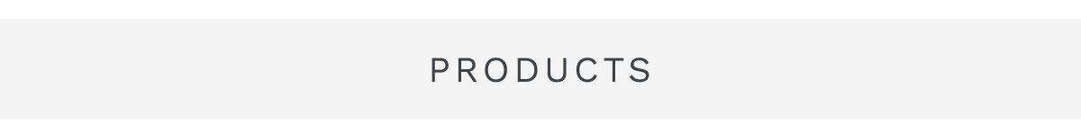 Products