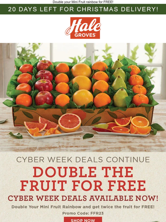 🍊🍊 Double the Fruit for Free - Cyber Week Deals Available NOW!