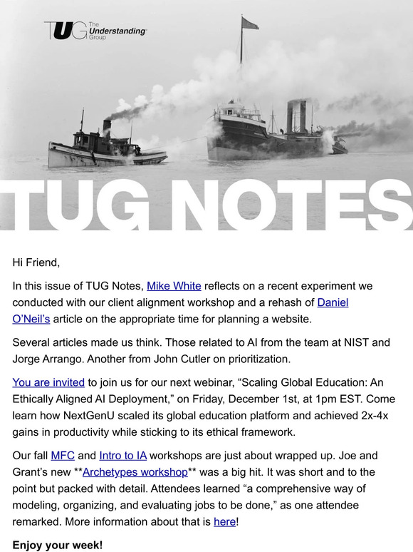 TUG Notes - November Issue - A TUG experiment,  Planning, Prioritization, AI, and more.