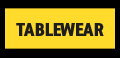 TABLEWEAR