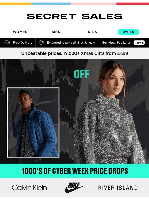 Unbeatable CYBER WEEK prices! Up to 85% off Nike, River Island...
