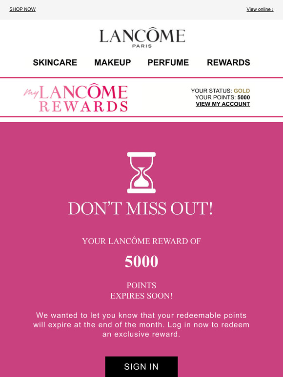 Lancôme: You Have 5000 Points, Don't Let Them Slip Away! | Milled