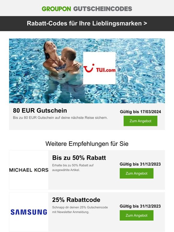 Michael Kors - 50% • Samsung - 25% • TUI - 80 EUR