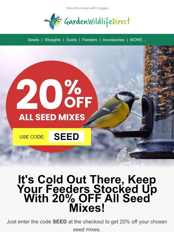 ❄️COLD WEATHER ALERT❄️ 20% OFF All Seed Mixes! Stock Up Now!!