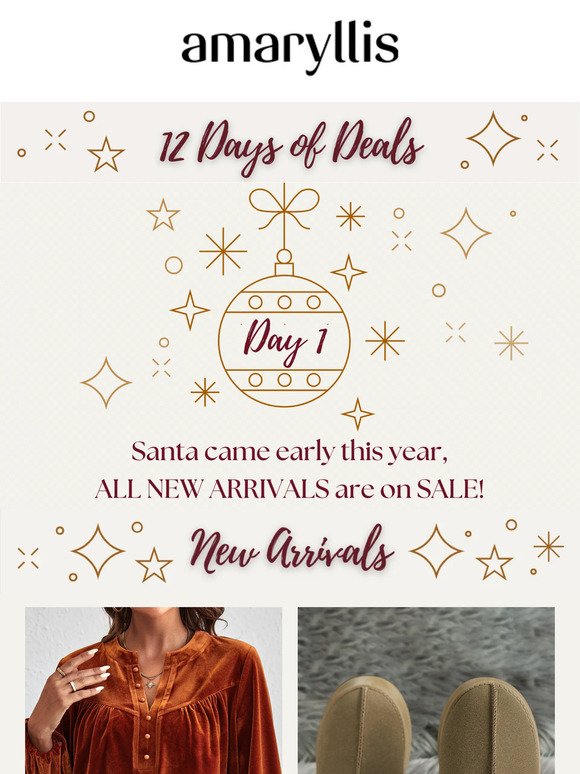 12 Days of Deals STARTS TODAY! - Day 1: ALL NEW ARRIVALS ARE ON SALE!