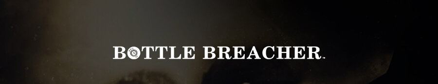 Bottle Breacher