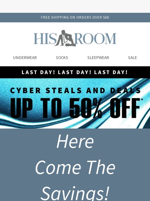 Last Day! Up to 50% Off Cyber Steals