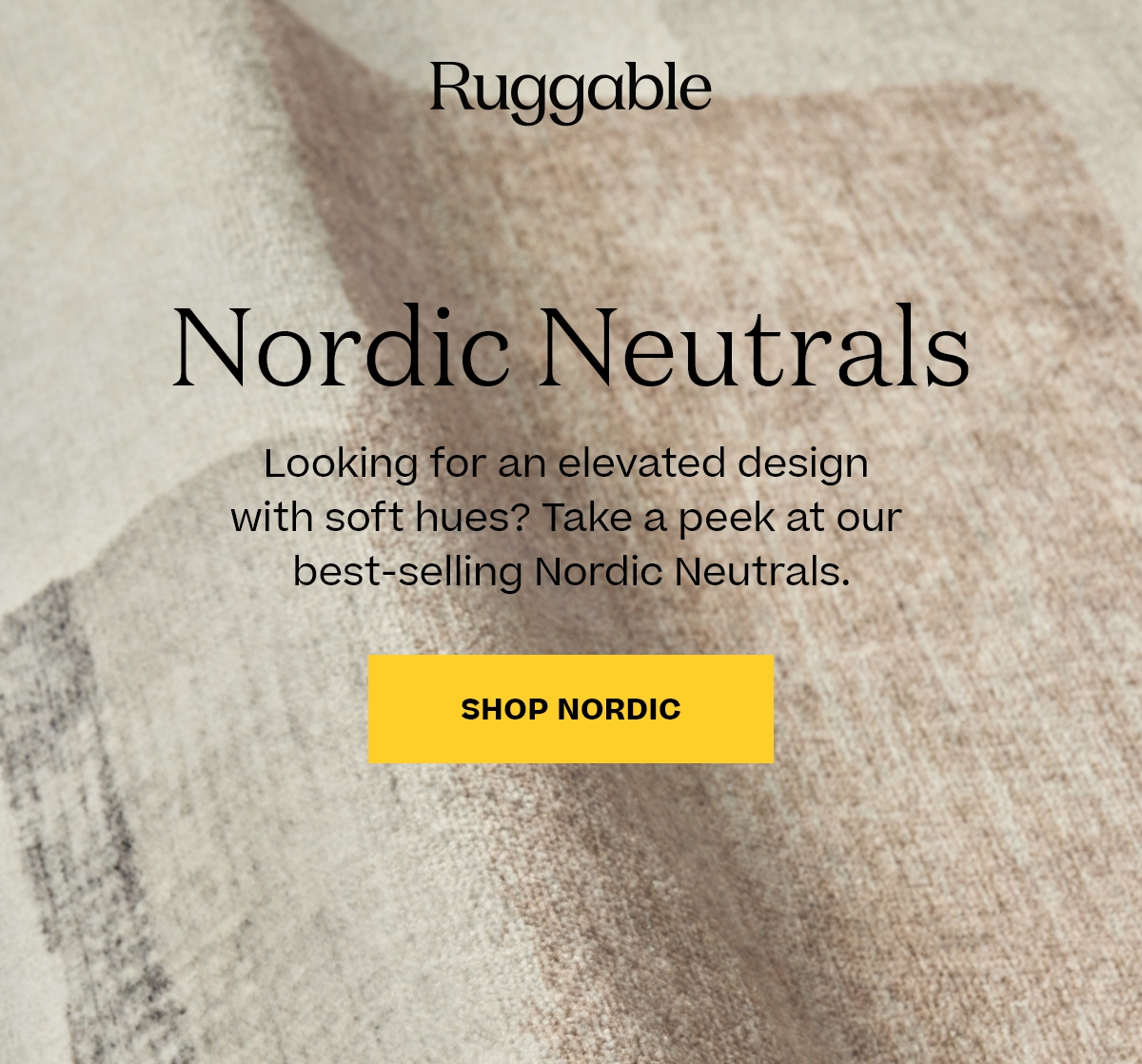 Ruggable Meet Our BestSelling Neutrals Milled
