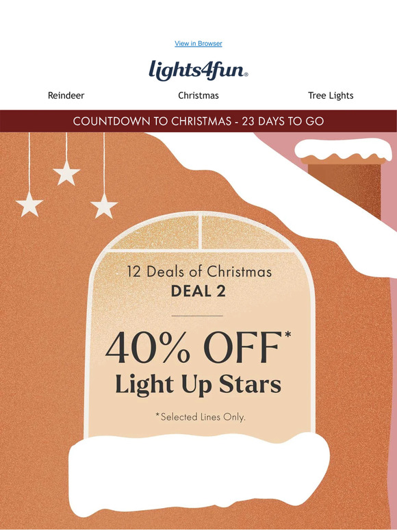 Deal 2: 40% off Star Lights* 🌟