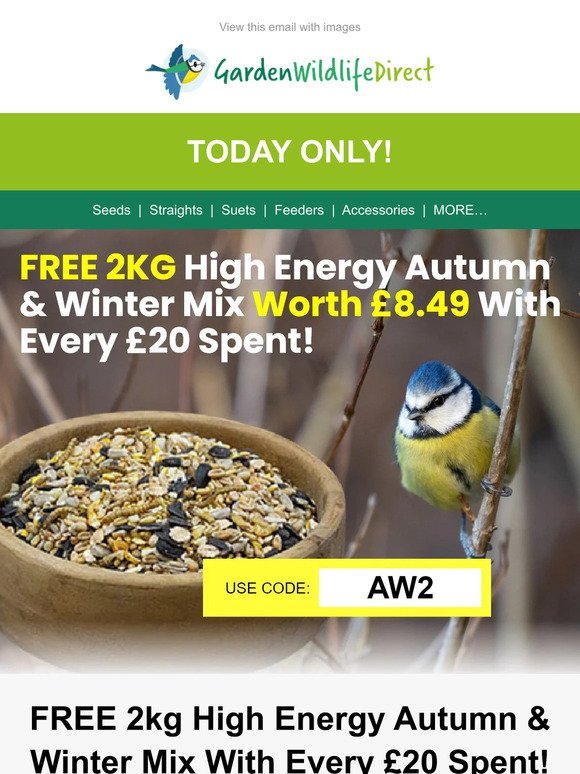 COLD WEATHER WARNING!!❄️FREE 2kg £8.49 Autumn & Winter Mix With Every £20 Spent!