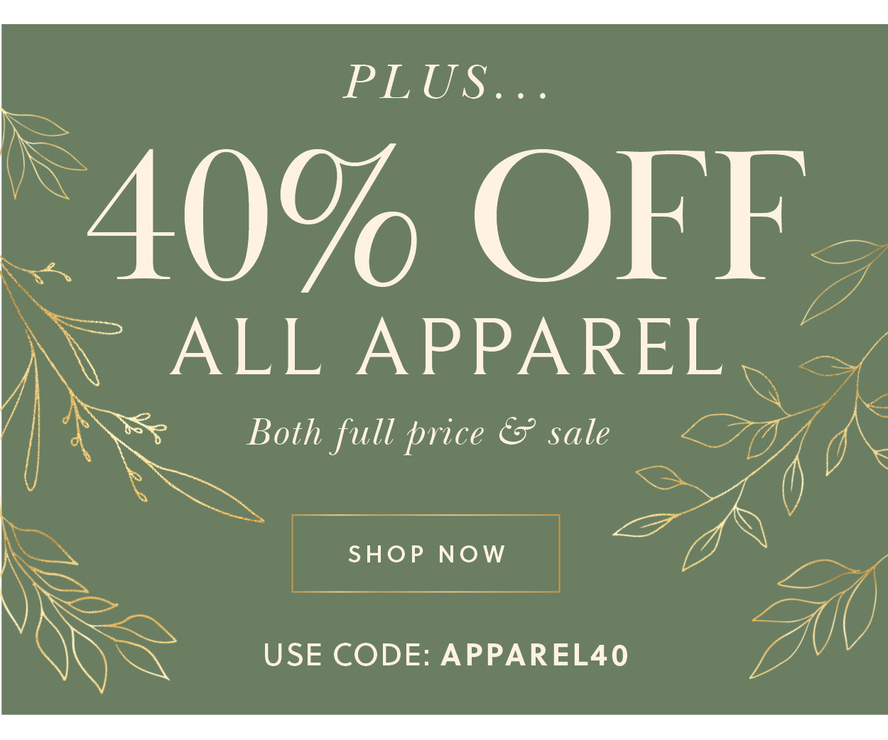 40% Off All Apparel