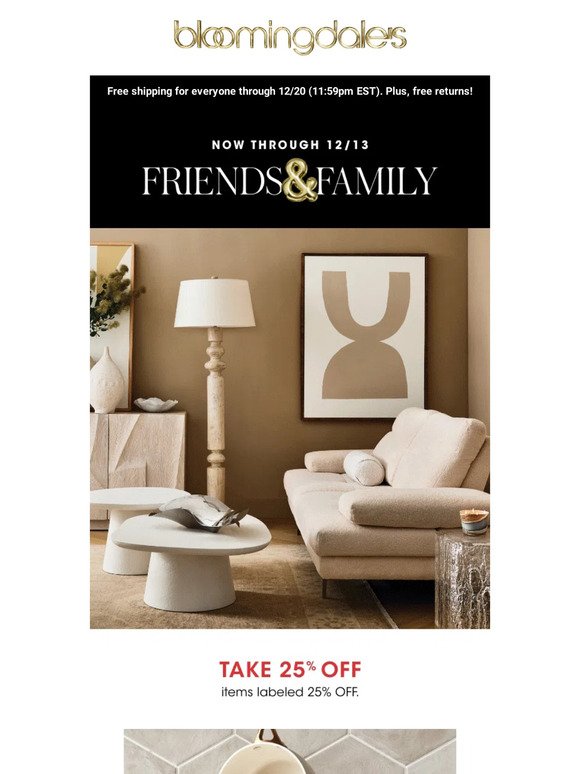 Friends & Family: Take 20-25% off home essentials
