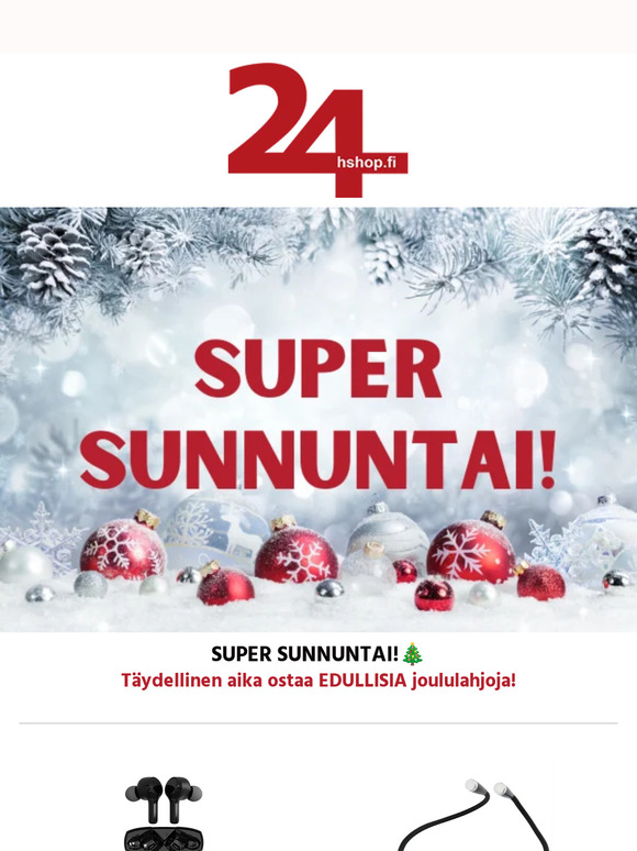 SUPER SUNNUNTAI!🎅 Täydellinen aika ostaa EDULLISIA joululahjoja!