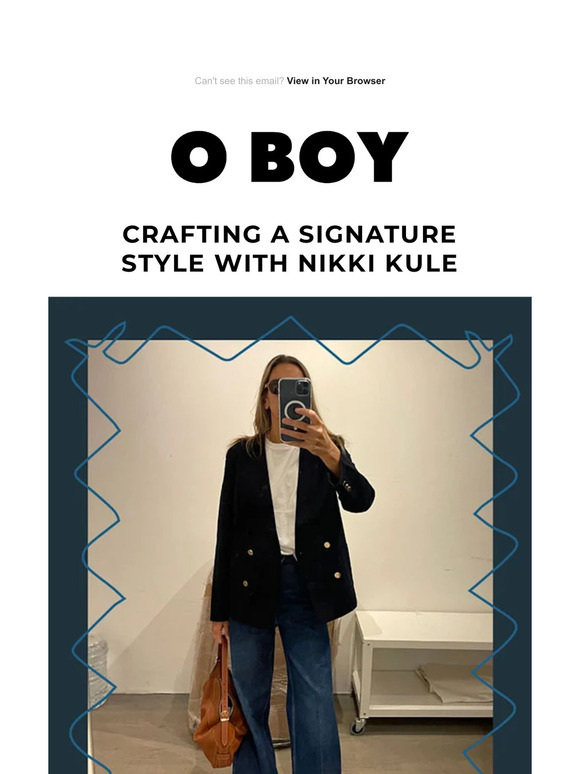 O BOY Journal: Crafting a Signature Style with Nikki Kule