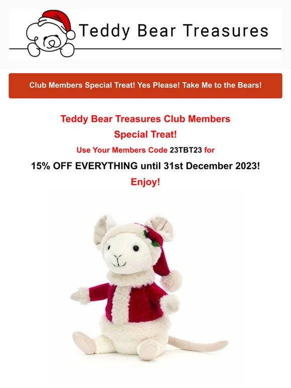 Club Members Special Treat!  15% Off All Purchases until 31th December 2023