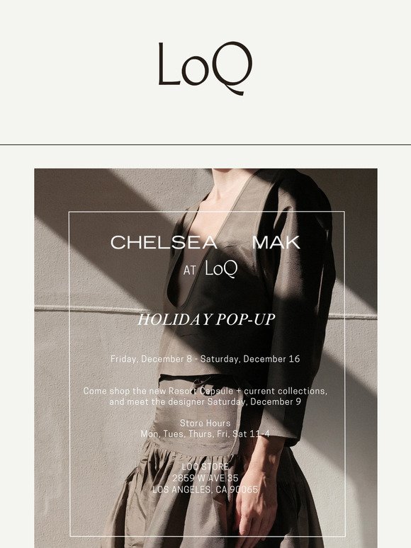 Chelsea Mak – LA Store Pop-Up