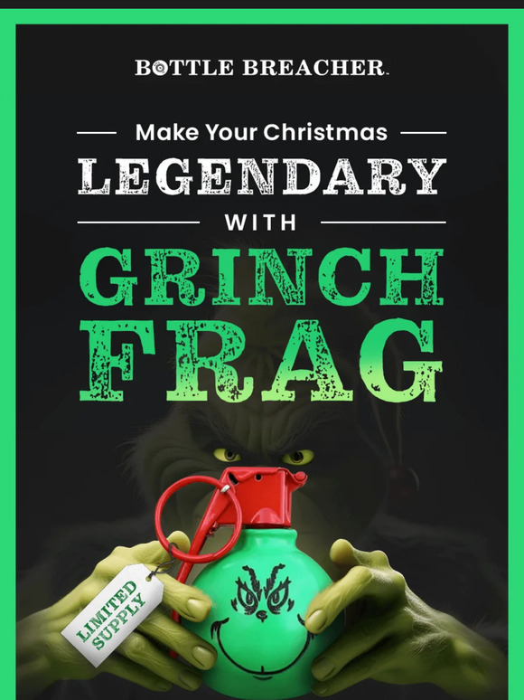 Limited Edition: Grinch Frag is here! 🎄