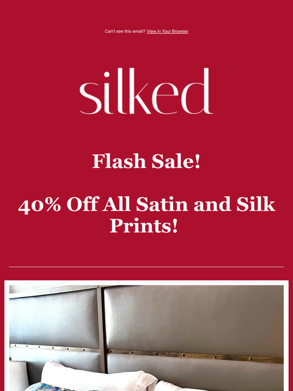 40% OFF SUSTAINABLE SATIN AND SILK PILLOW SLEEVE PRINTS!