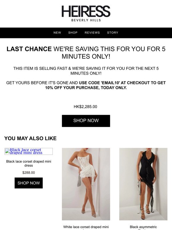 Heiress Beverly Hills: 10% OFF LAST CHANCE