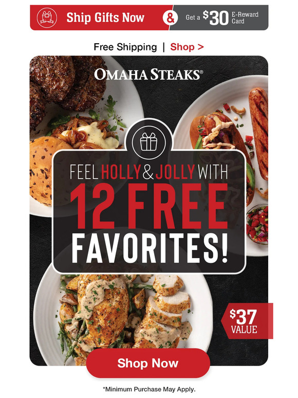 Ho-Ho-hold up! $30 Reward Card ENDS soon. - Omaha Steaks