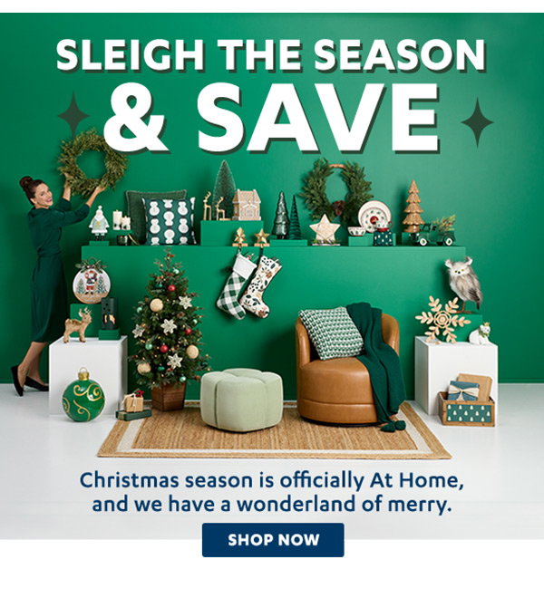 Sleigh The Season & Save | Shop Now >