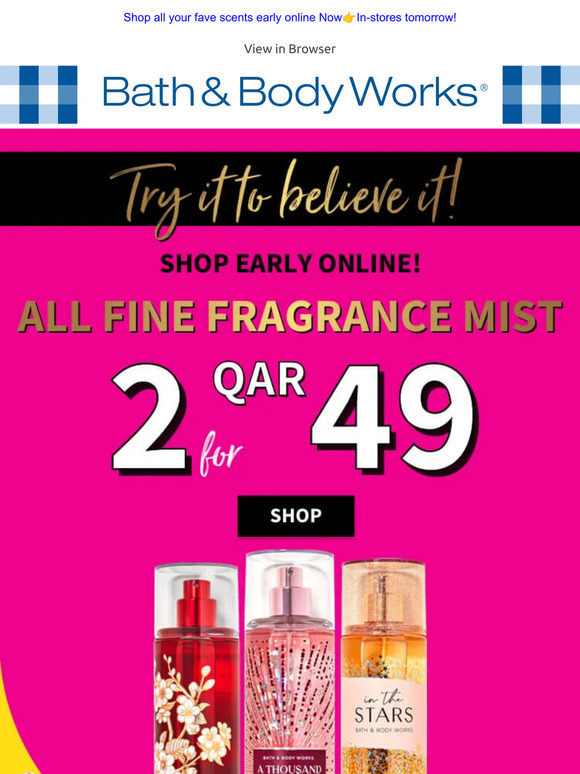 Bath & Body Works Qatar ALL Fine Fragrance Mists 2 for QAR 49 ONLY!🤩