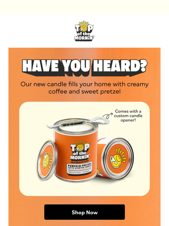 Top of the Mornin Coffee Have you heard? Milled