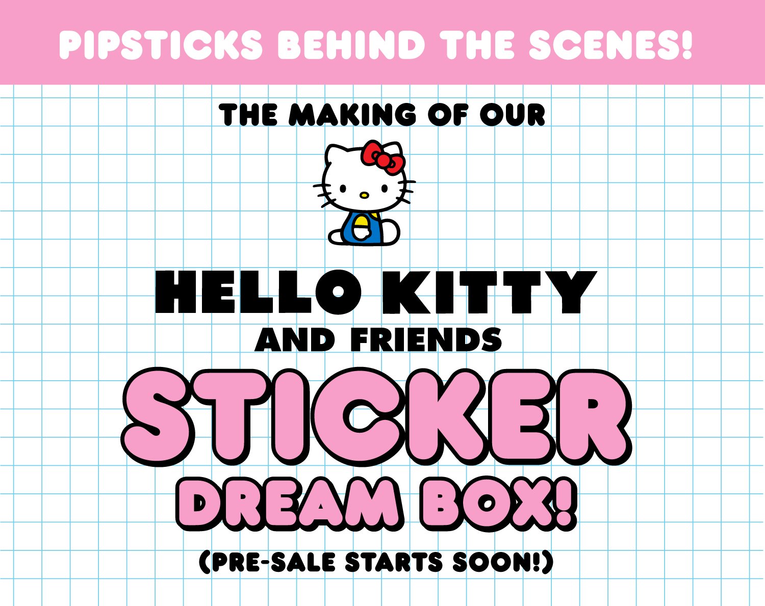 Pipsticks + Hello Kitty And Friends