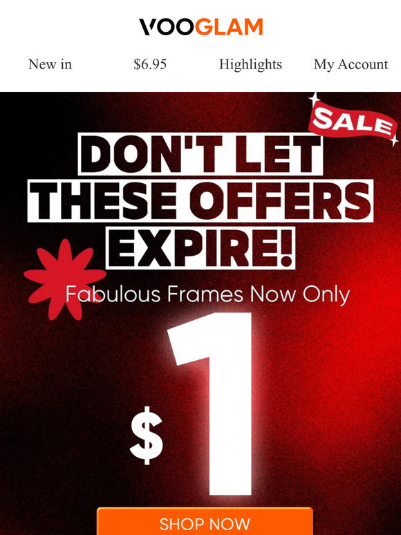 Vooglam 😉 Don't Let These Offers Expire! Fabulous Frames Only 1 💥