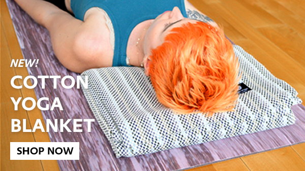 NEW! COTTON YOGA BLANKET - SHOP NOW