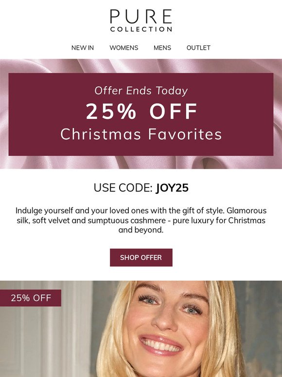 Last Chance! 25% Off Christmas Favorites Ends Today