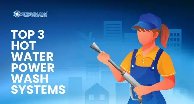 Top-3-Hot-Power-Wash-Systems-jpg