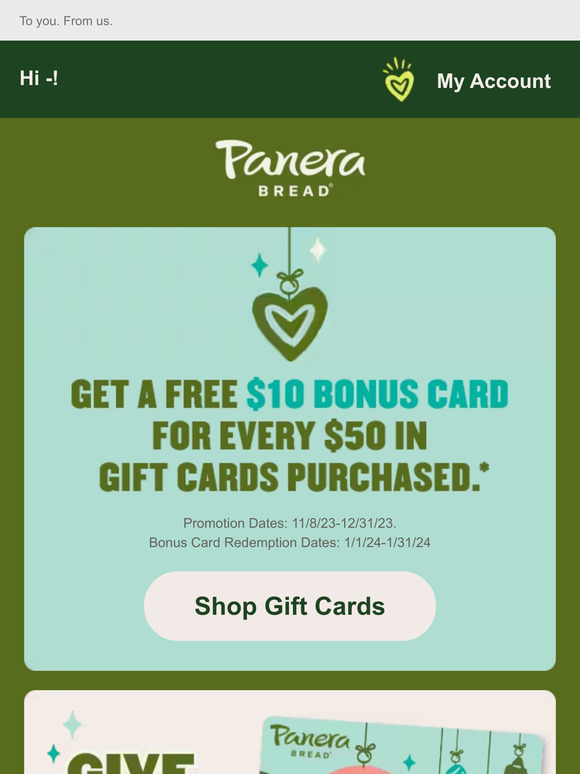 Panera Bread Your FREE 10 Bonus Card is waiting… Milled