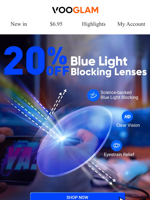Vooglam Email exclusive offer 20 OFF blue light lenses👀💌 Milled