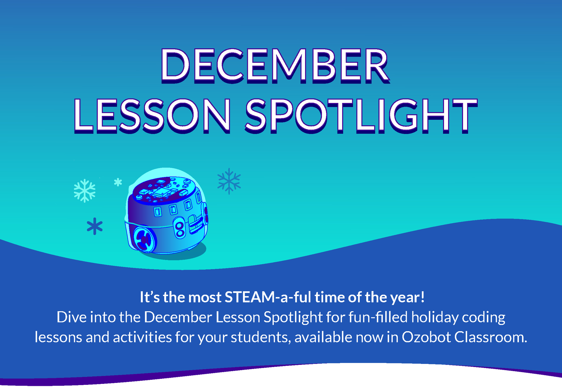 Ozobot STEAM Gifts for the Holiday Season