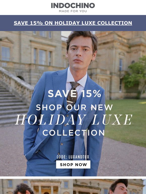 ‘Tis the season to save on style - Shop the Holiday Luxe event now